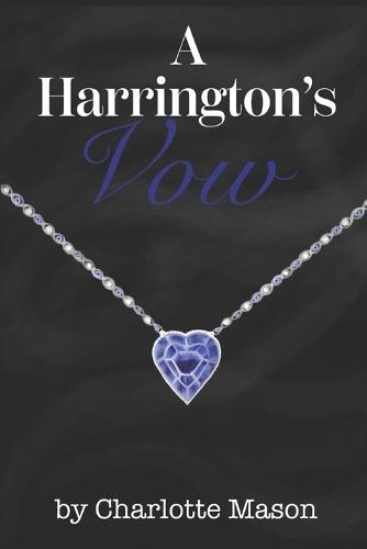A Harrington's Vow