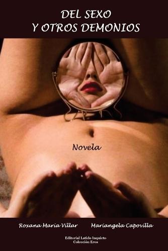 del Sexo Y Otros Demonios