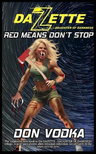 Red Means Don't Stop
