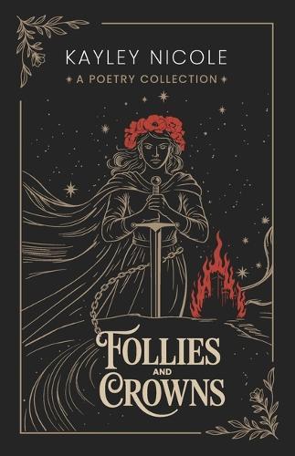 Follies and Crowns: A Poetry Collection