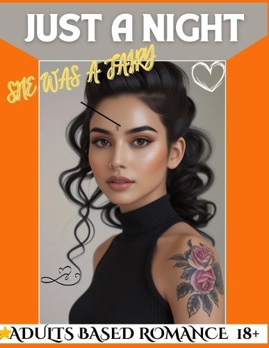 Just a Night: Adult Based Romance Stories +18