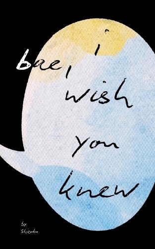 Bae, I Wish You Knew