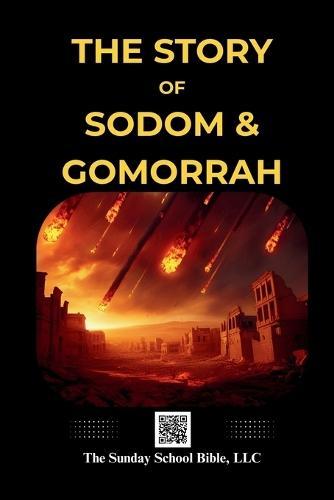 The Story of Sodom and Gomorrah