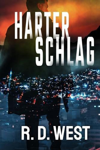 Harter Schlag (Ein Schattenziel Thriller Buch 3)