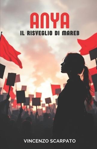 Anya: Il Risveglio Di Mareb