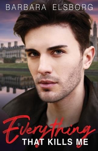 Everything That Kills Me