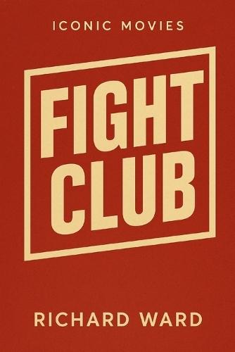 Iconic Movies - Fight Club