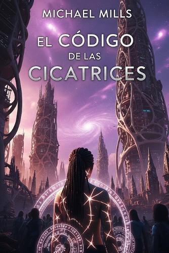 El codigo de las cicatrices