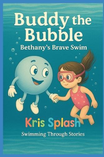 Bethany's Brave Swim: Swimming Through Stories