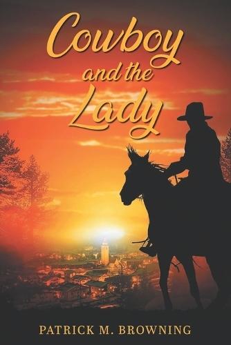 The Cowboy and the Lady