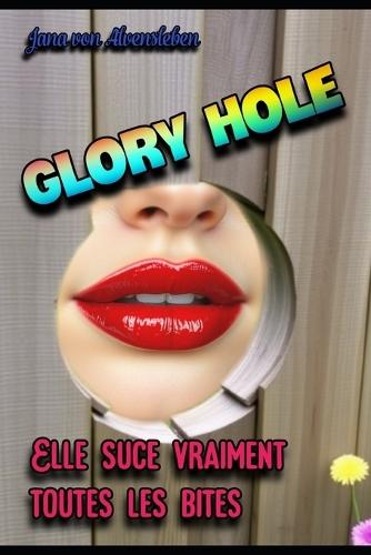 Glory Hole: Elle suce vraiment toutes les bites