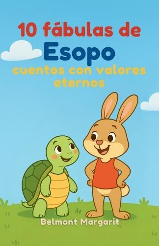 10 fábulas de Esopo cuentos con valores eternos