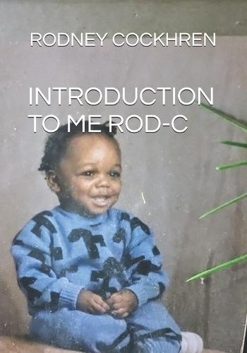 Introduction to Me Rod-C