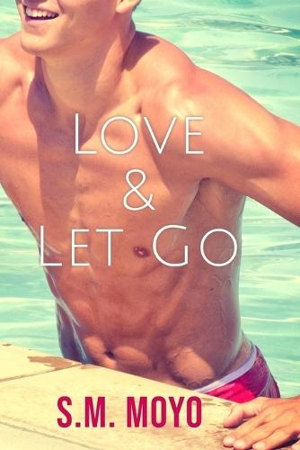 Love and Let Go