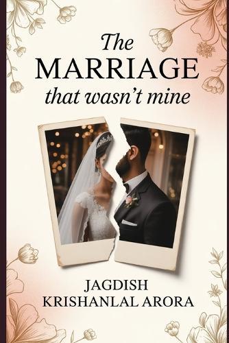 The Marriage That Wasn't Mine