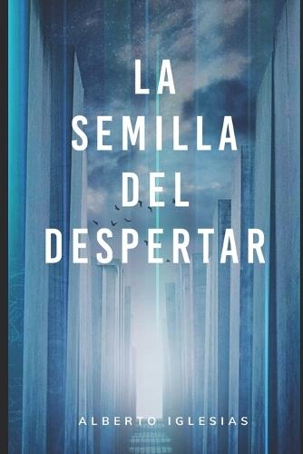 La Semilla del Despertar
