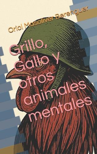 Grillo, Gallo y otros animales mentales