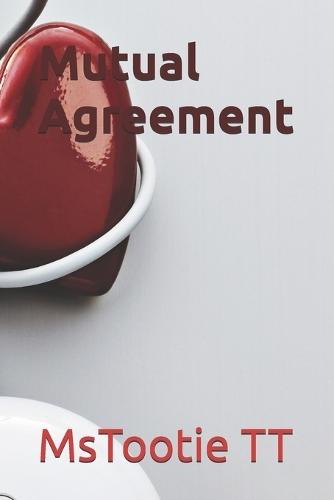Mutual Agreement