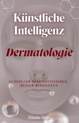 KI & Dermatologie: Schneller diagnostizieren, besser behandeln