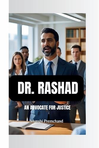 Dr. Rashad: An Advocate for