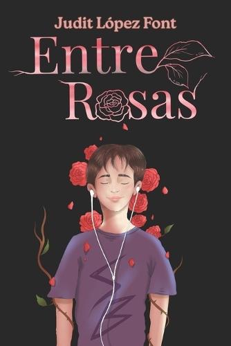 Entre rosas