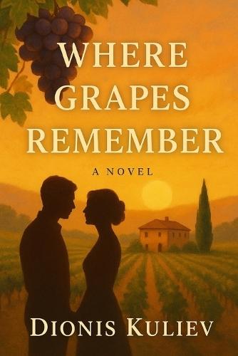 Where Grapes Remember