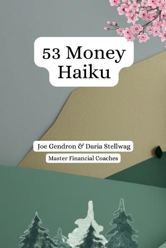 53 Money Haiku