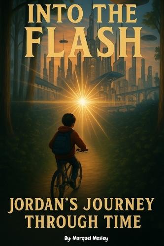 Into The Flash: Jordan's Journey Through Time
