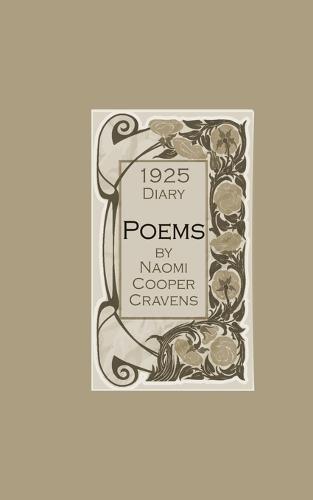 Poems by Naomi Cooper Cravens: 1925 Diary