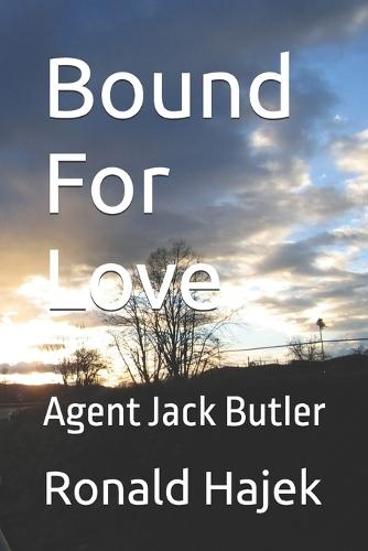 Bound For Love: Agent Jack Butler