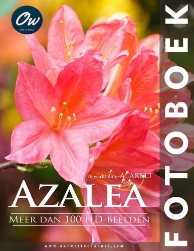 Azalea: Fotoboek