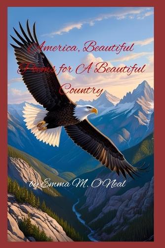 America, Beautiful Poems for A Beautiful Country