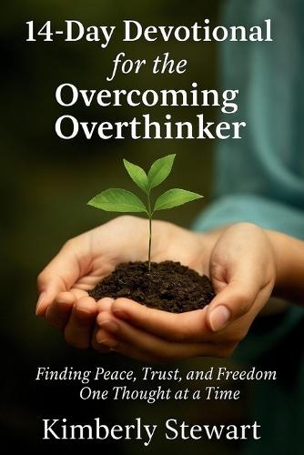 Devotions for the Overthinker
