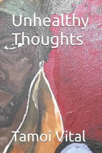 Unhealthy Thoughts