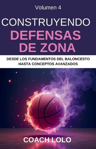 Construyendo Defensas de Zona