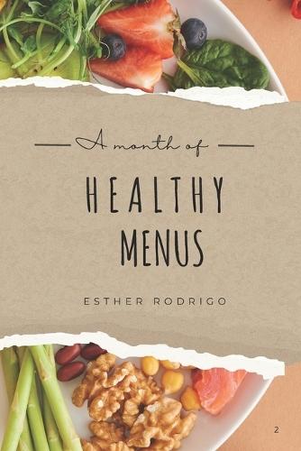 A month of healthy menus