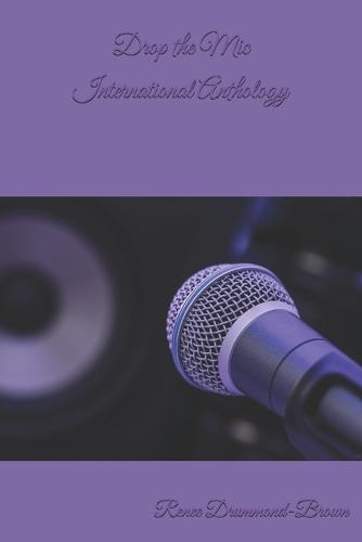 Drop the Mic International Anthology