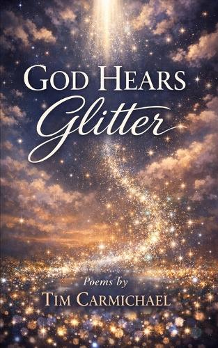 God Hears Glitter