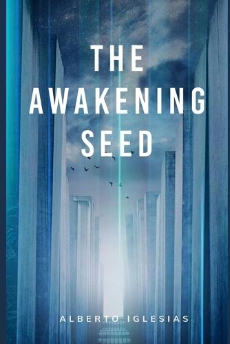 The Awakening Seed
