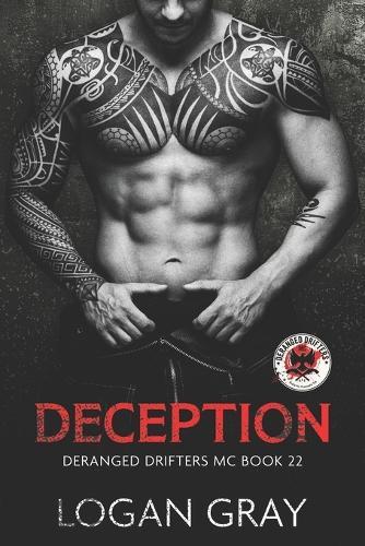 Deception: Deranged Drifters MC Book 22