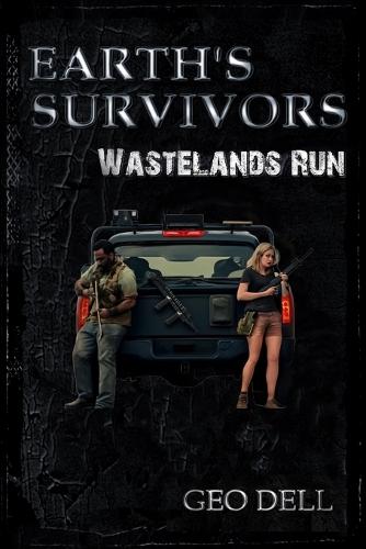 Earth's Survivors: Wastelands Run