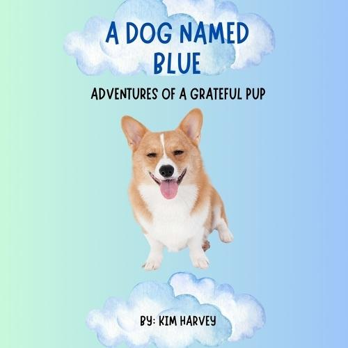 A Dog Named Blue