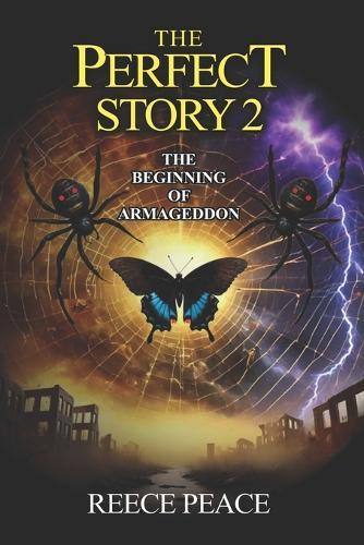 The Perfect Story 2: The Beginning of Armageddon