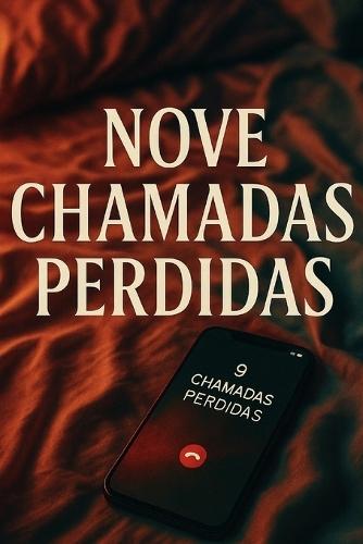 Nove chamadas perdidas