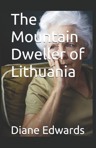 The Mountain Dweller of Lithuania