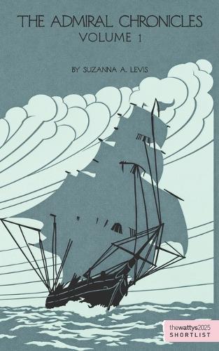 Volume 1: Arden Lexington, The 8th Admiral of the International Pirate Hunters' Fleet