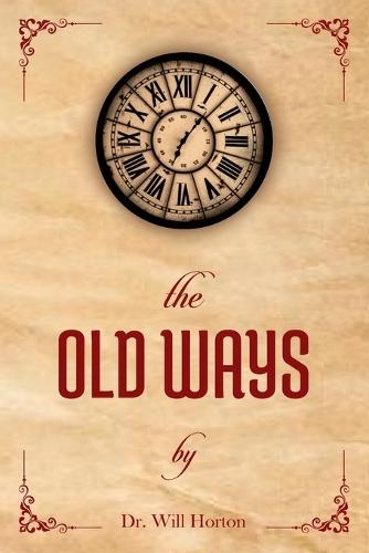 The Old Ways