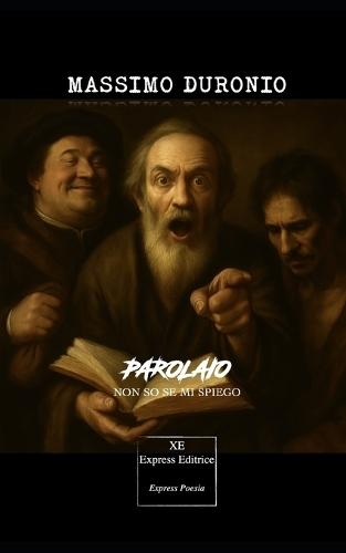 Parolaio: Non so se mi spiego