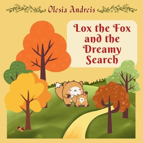Lox the Fox and the Dreamy Search