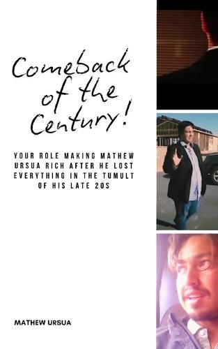 Comeback of the Century: Your role making Mathew Ursua rich after he lost everything in the tumult of his late 20s
